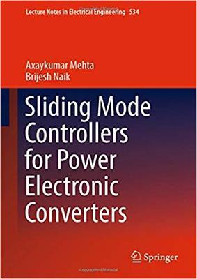 【预售】Sliding Mode Controllers for Power Electronic Converters