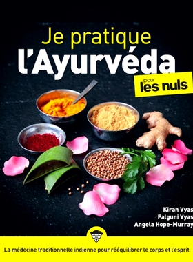 预订 Je pratique l’ayurveda pour les nuls 我为傻瓜练习阿育吠陀: 9782412053119