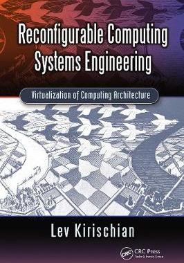 【预订】Reconfigurable Computing Systems Engineering