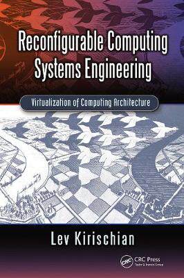 【预订】Reconfigurable Computing Systems Engineering