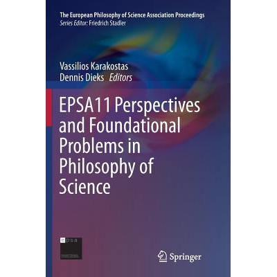 预订 EPSA11 Perspectives and Foundational Problems in Philosophy of Science: 9783319347035