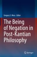 【预订】The Being of Negation in Post-Kantian Philosophy 9783031138614