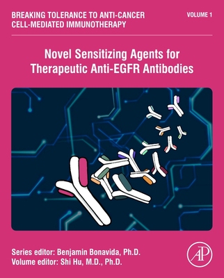 【预订】Novel Sensitizing Agents for Therapeutic Anti-Egfr Antibodies 9780128215845
