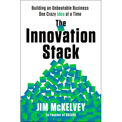 预订 The Innovation Stack: Building an Unbeatable Business One Crazy Idea at a Time 创新堆栈：一次建立*的业务一个