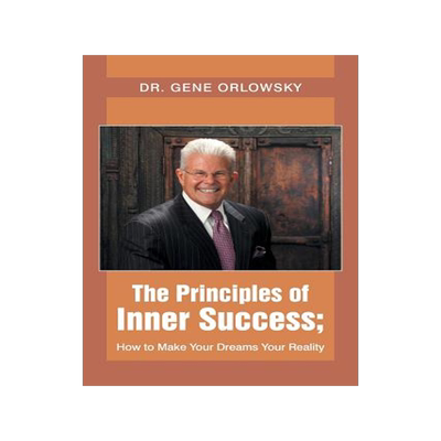 预订 The Principles of Inner Success; How to Make Your Dreams Your Reality