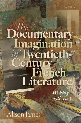 【预订】The Documentary Imagination in Twentieth-Century French Literature