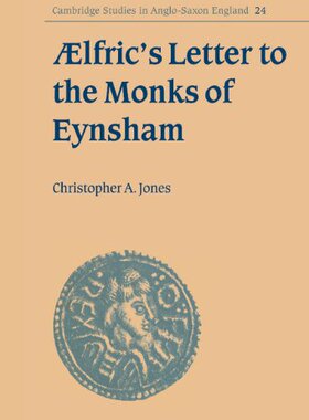 【预订】Ælfric’s Letter to the Monks of Eynsham