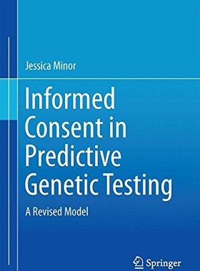 【预订】Informed Consent in Predictive Genetic Testing