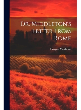 预订 Dr. Middleton’s Letter From Rome: 9781021565204