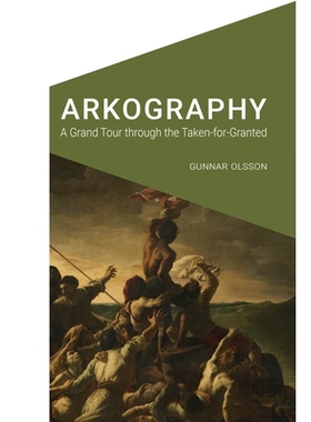 预订 Arkography: A Grand Tour through the Taken-for-Granted 航空影像学：经过许可的旅​​行: 9781496220295