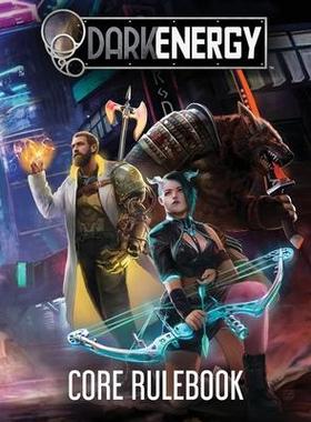 [预订]DarkEnergy Core Rulebook 9780998928098