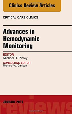 【预订】Advances in Hemodynamic Monitoring, An Issue of Critical Care Clinics