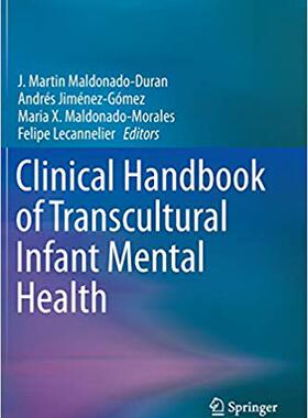 【预售】Clinical Handbook of Transcultural Infant Mental Health