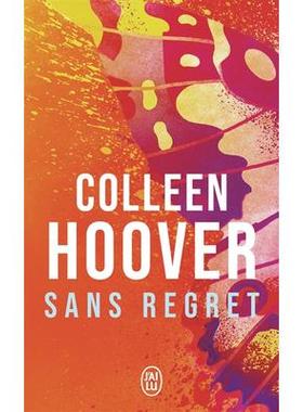 预售 因为深爱 所以放手1 科林·胡佛爱情小说 Colleen Hoover 法语版 Slammed. Vol. 1. Sans regret