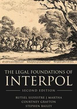 [预订]The Legal Foundations of INTERPOL 9781509944712
