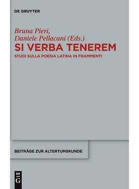 预订 Si verba tenerem: Studi sulla poesia latina in frammenti: 9783110515152