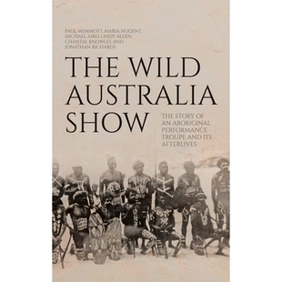 Show The Australia its 野性澳大利亚秀：原住民表 预订 and Story Wild Performance Aboriginal Afterlives Troupe