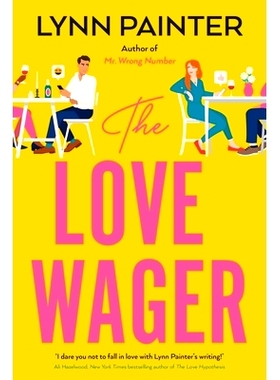 预订 The Love Wager: The addictive fake dating romcom from the author of Mr Wrong Number: 9781405954440