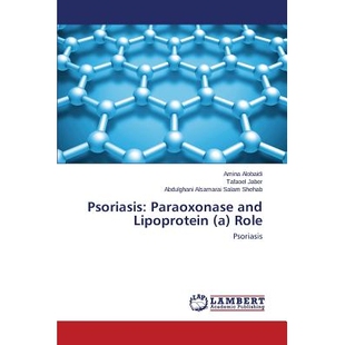 预订 Psoriasis: Paraoxonase and Lipoprotein (a) Role 银屑病：对氧磷酶和脂蛋白（a）角色: 9783659693281