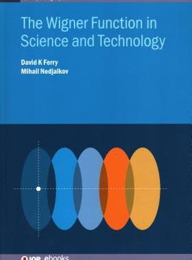[预订]Wigner Function in Science and Technology 9780750316699