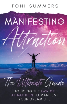 【预订】Manifesting Attraction: The Ultimate Guide to Using the Law of Attra 9798215182079