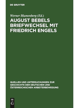 预订 August Bebels Briefwechsel mit Friedrich Engels: 9783112414712