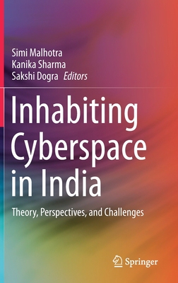 【预订】Inhabiting Cyberspace in India