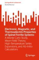 [预订]Electronic, Magnetic, and Thermoelectric Properties of Spinel Ferrite Systems 9783031406126