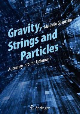 预订 Gravity, Strings and Particles