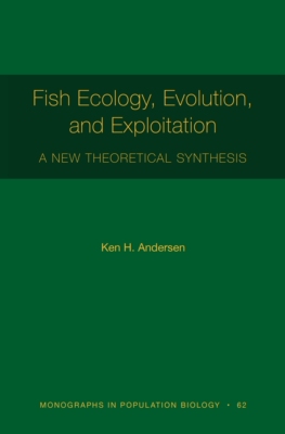 【预订】Fish Ecology, Evolution, and Exploitation