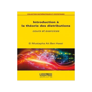 [预订]Introduction à la théorie des distributions : cours et exercices 9781784058807