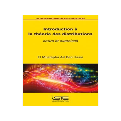 [预订]Introduction à la théorie des distributions : cours et exercices 9781784058807