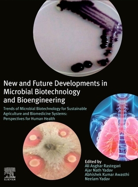 【预订】New and Future Developments in Microbial Biotechnology and Bioengineering: Trends of Microbial Biotechnolo...