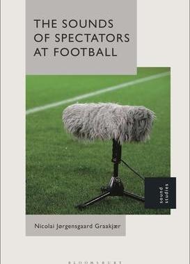 [预订]The Sounds of Spectators at Football 9781501363740