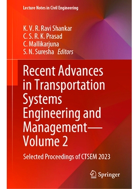 预订 Recent Advances in Transportation Systems Engineering and Management — Volume 2: Selected Proceedings of CTSEM 202