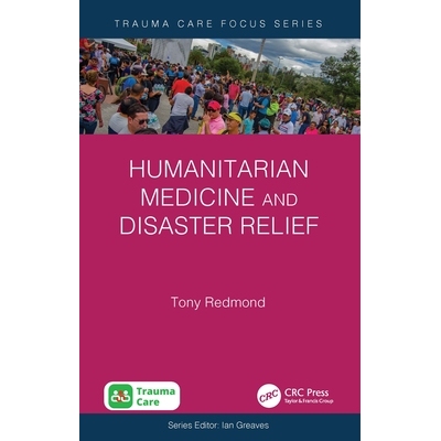 预订 Humanitarian Medicine and Disaster Relief 人道主义医学与救灾 9781032753751