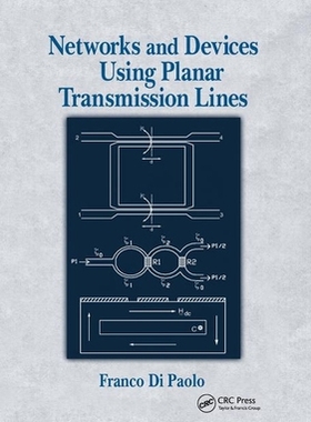 【预订】Networks and Devices Using Planar Transmissions Lines