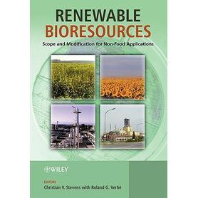 预订 Renewable Bioresources - Scope and Modification for Non-food Applications