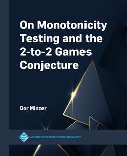 Games 9781450399661 Monotonicity the and Testing Conjecture 预订