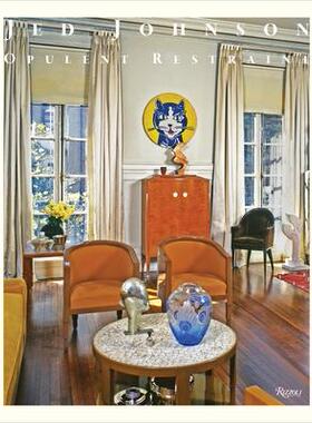 [预订]Jed Johnson: Opulent Restraint Interiors 9780847873043