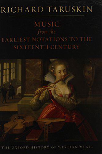 【预订】Music from the Earliest Notations to the Sixteenth Century