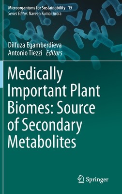 【预订】medically important plant biomes: source of secondary