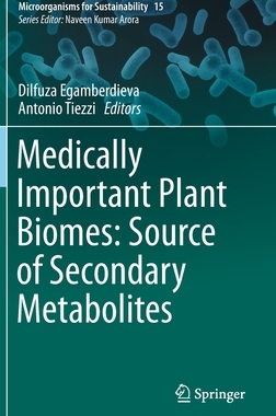 【预订】Medically Important Plant Biomes: Source of Secondary Metabolites