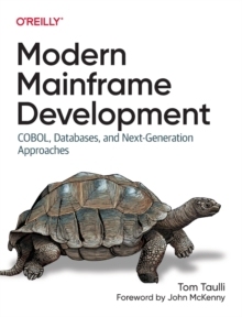 【预订】Modern Mainframe Development: Cobol, Databases, and Next-Generation  9781098107024