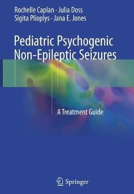 【预订】Pediatric Psychogenic Non-Epileptic Seizures