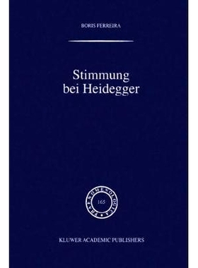 预订 Stimmung bei Heidegger: Das Phänomen der Stimmung im Kontext von Heideggers Existenzialanalyse des Daseins: 978140