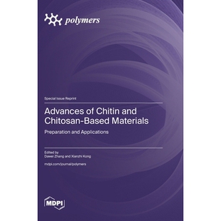 预订 Advances of Chitin and Chitosan-Based Materials: Preparation and Applications: 9783725854530