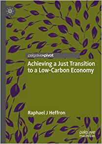 【预订】Achieving a Just Transition to a Low-Carbon Economy 9783030894597