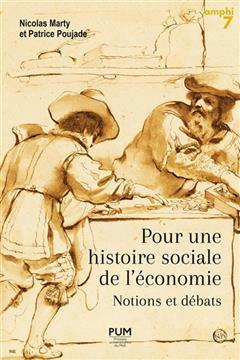 [预订]Pour une histoire sociale de l’économie : notions et débats 9782810712410