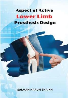 [预订]Aspect of Active Lower Limb Prosthesis Design 9781805458142